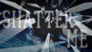 Jack Frost | Shatter Me「MEP Part」