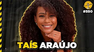 TAÍS ARAUJO - Podpah #550