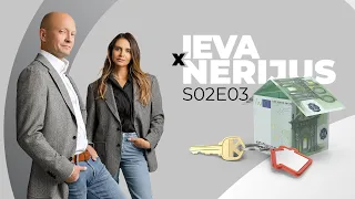 Ieva x Nerijus S02E03 “Amerikietiški kalneliai būsto rinkoje”