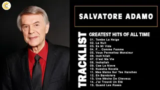 Salvatore Adamo Best Songs - Salvatore Adamo Greatest Hits 2022