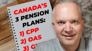 All Things Canadian Government Pensions (CPP, OAS, GIS)