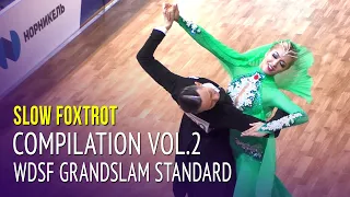 Slow Foxtrot Compilation Vol.2 = WDSF GrandSlam Standard 2019