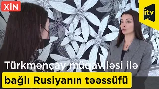 XİN: Rusiya XİN-in Türkmənçay Müqaviləsi ilə bağlı təhrif olunmuş məlumat paylaşması təəssüf doğurur