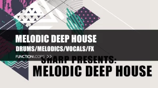 MELODIC DEEP HOUSE - Sample Pack | Loops, Samples, MIDI, Presets for Deep House producers
