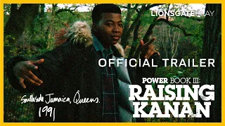 Power Book III: Raising Kanan Trailer | LionsgatePlay