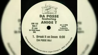 Da Posse - Break It Down (Da Posse Mix) (Vocals By Angie T)