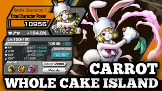 CARROT WHOLE CAKE ISLAND LEVEL 100 GAMEPLAY | ONE PIECE BOUNTY RUSH | OPBR