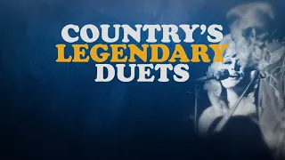 Country’s Legendary Duets