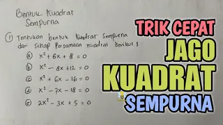 TRIK CEPAT BENTUK KUADRAT SEMPURNA‼️