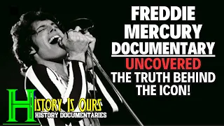 Freddie Mercury Uncovered: The Truth Behind The Icon | History Is Ours