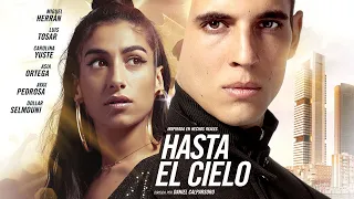 HASTA EL CIELO - Tráiler Oficial