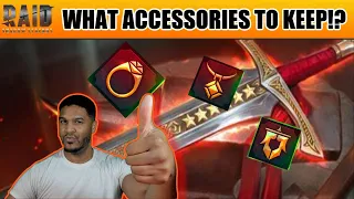 IN DEPTH ACCESSORIES GUIDE ON WHAT TO KEEP! Raid: Shadow Legends