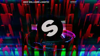 Mike Williams & Dastic - You & I (Sylvver Remix)