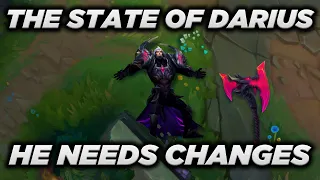 The State of Darius - How Should Riot Buff Him? - Season 11 vs Darius