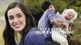 FitzSimmons Tribute (aos) | Our Everything (+7x13)