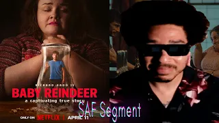 Baby Reindeer On Netflix Review | The G.A.B. (SAF Segment)