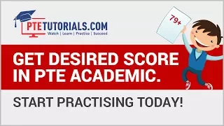 Get Desired Score in PTE - A Exam | Start Practicing Today with PTE Tutorials
