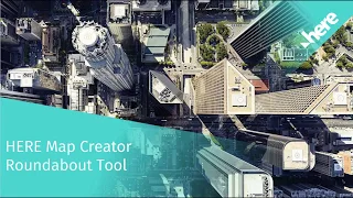 HERE Map Creator Roundabout Tool