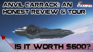 Star Citizen Anvil Carrack Honest Ship Review and Tour