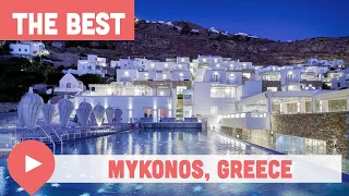 Best Things to Do in Mykonos, Greece