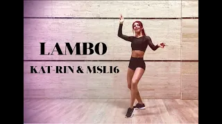 Zumba Fitness  Zin Viki  LAMBO [ KAT-RIN & MSL16 ]