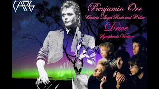 Benjamin Orr The Cars Drive Beautiful Symphonic Version (Original Vocals from HBC)