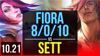 FIORA vs SETT (TOP) | 8/0/10, Legendary, 300+ games | KR Diamond | v10.21