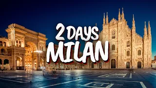 2 Days in Milan, Italy: The perfect itinerary!