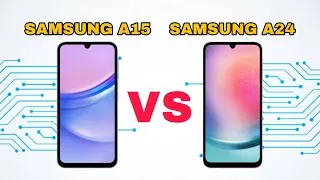 Samsung A15 vs samsung A24 / Full comparaison 💥