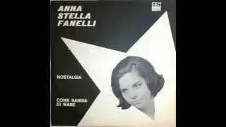 Anna Stella Fanelli  -  Nostalgia