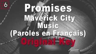 Maverick City Music | Promises Musique instrumentale et paroles en Francais Original Key