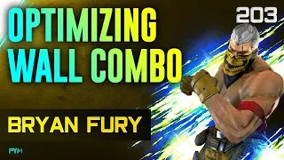 Bryan Optimizing Wall Combo // Tekken 7 Guide - Bryan Fury 203