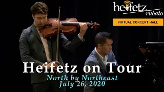 Heifetz Rubato: Heifetz on Tour V – North by Northeast