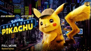 Pokemon Pikachu Detective Full Movie In English | New Animation Movie | Review & Facts