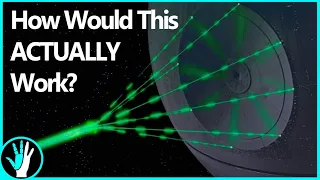 How Would A REAL Death Star Laser Work?