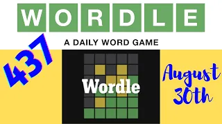 Funny Word Game | Today's Wordle 30th August 2022 | Wordle 437 | Wordle Today #wordleanswer #wordle