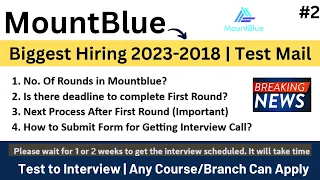 Mountblue 2023 | 2022-2018 Hiring | Test Mail | No of Rounds | Interview Round Form? | Step by Step