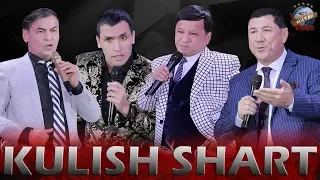 Obid Asomov, Nodir lo`li, G`ayrat Ahmedov, Ortiq Sultonov- KULISH SHART Siz ko`rmagan hazillar