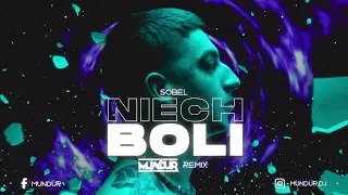 Sobel - Niech Boli (MUNDUR REMIX)