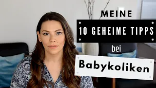 Babykoliken und Blähungen: 10 Tipps und was hilft wirklich