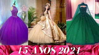 Vestidos Tipo Princesa para 15 Años 2021,Vestidos XV Años 2021,DRESSES FOR FIFTEEN YEARS 2021💜