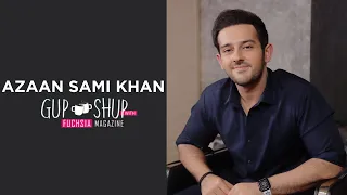 Azaan Sami Khan AKA Azlaan from Ishq e Laa | Gup Shup with FUCHSIA