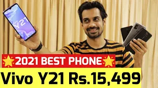 Vivo Y21 Priced Rs.15,499 ⚡ SMARTPHONE of 2021 🔥 आंखो ka तारा ❤️❤️