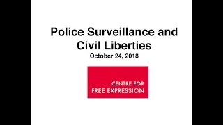 Police Surveillance and Civil Liberties