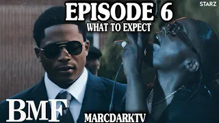 BMF SEASON 3 EPISODE 6 WHAT TO EXPECT!!!