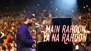 Main Rahoon ya na rahoon by ARIJIT SINGH LIVE | Piano medley