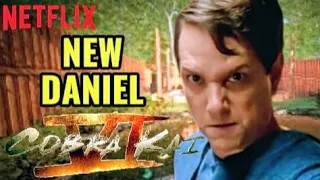 Cobrakai Season 6 NEW DANIEL!