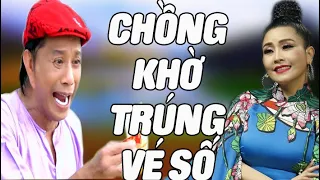 Cười Bể Bụng Với Hài Bảo Chung - Kiều Oanh Hay Nhất : Tiền Trúng Vé Số