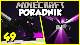 Minecraft Poradnik #049 - smok endu - jak go pokonać? (ender dragon) | Minecraft 1.16 Survival