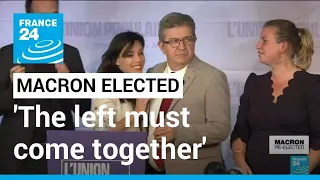 'The left must come together,' as French parliamentary elections looms • FRANCE 24 English